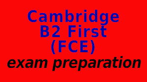 Prepare for the B2  First exam
